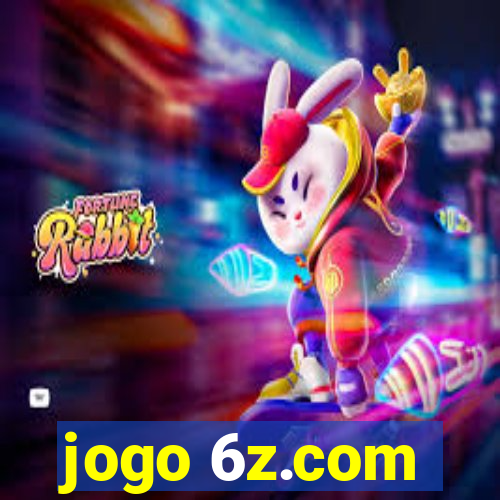 jogo 6z.com